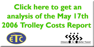 Click here for an analysis of Councillor Krushell's Trolley Costs Report